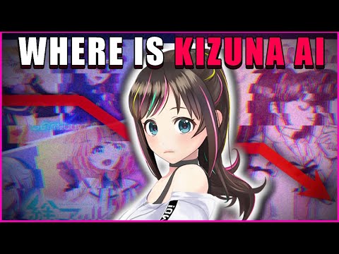 The Downfall of Kizuna AI