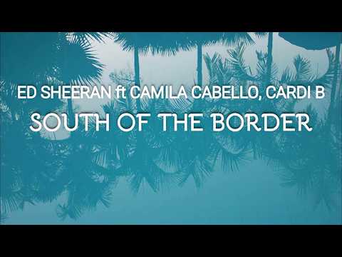 download lagu mp3 mp4 Ed Sheeran South Of The Border Traduzione Italiano, download lagu Ed Sheeran South Of The Border Traduzione Italiano gratis, unduh video klip Ed Sheeran South Of The Border Traduzione Italiano