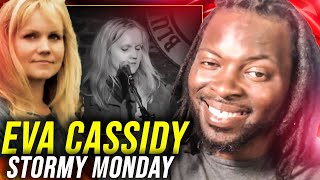 Hearing Eva Cassidy "Stormy Monday" For The First TIme..