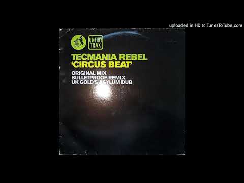 Tecmania Rebel - Circus Beat (Original Mix)