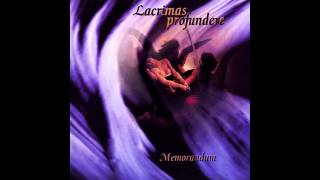 LACRIMAS PROFUNDERE - Reminiscence [AUDIO] - 1080p