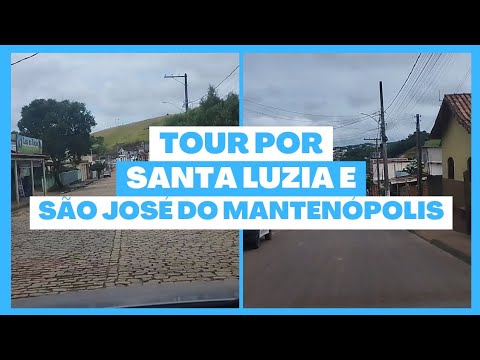 TOUR POR SANTA LUZIA E SÃO JOSÉ DO MANTENÓPOLIS