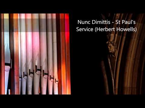 Nunc Dimittis (St Paul's Service) - Herbert Howells