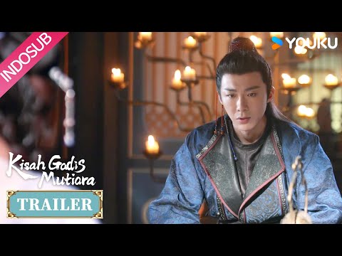 [Trailer] Kisah Gadis Mutiara EP27 : Duanwu ingin kebenaran, Yan Zijing tidak mengungkapkan | YOUKU