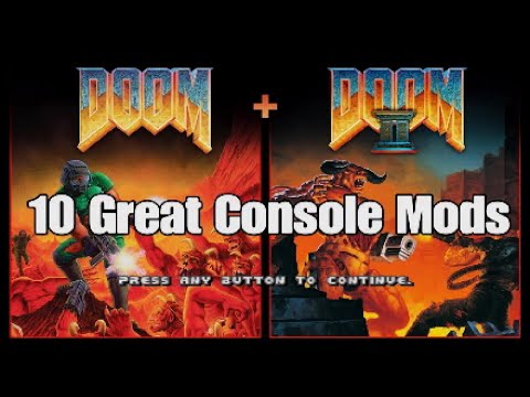 Doom 10 Great Console Mods