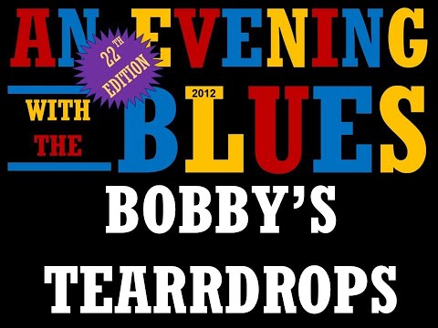 22th AEWTB 2012   Bobby's Teardrops