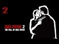 Прохождение Max Payne 2: The Fall of Max Payne - #2 Мона ...