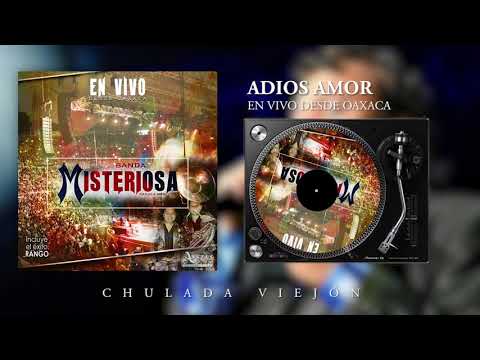 Banda Misteriosa - 4 Adiós amor en vivo