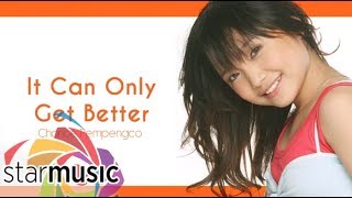 Charice Pempengco - It Can Only Get Better (Audio) 🎵 | Charice