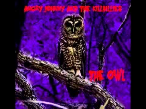 Angry Johnny And The Killbillies-The Owl