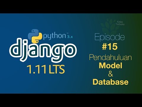 Belajar Django 15 Pendahuluan Model dan Database