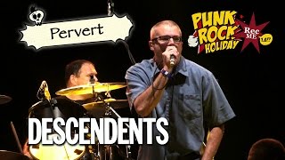 #047 Descendents &quot;Pervert&quot; @ Punk Rock Holiday (09/08/2016) Tolmin, Slovenia