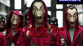 La Casa de Papel. REMIX.. EMPIEZA EL MATRIARCADO. DJ Amilcar. SUSCRIBITE🔝
