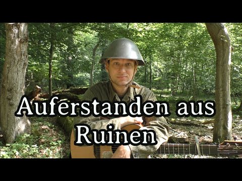 East German Soldier Sings - Auferstanden aus Ruinen