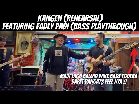 DEWA 19 FEAT. FADLY PADI - KANGEN (REHEARSAL) | IBRANI PANDEAN BASS CAM