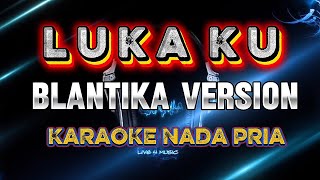 Download lagu Lukaku_karaoke koplo BLANTIKA version mp3