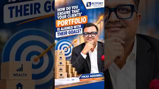 How to Align Your Clients’ Portfolio With Their Goals? 🎯