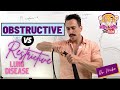 Obstructive vs Restrictive Respiratory Disease