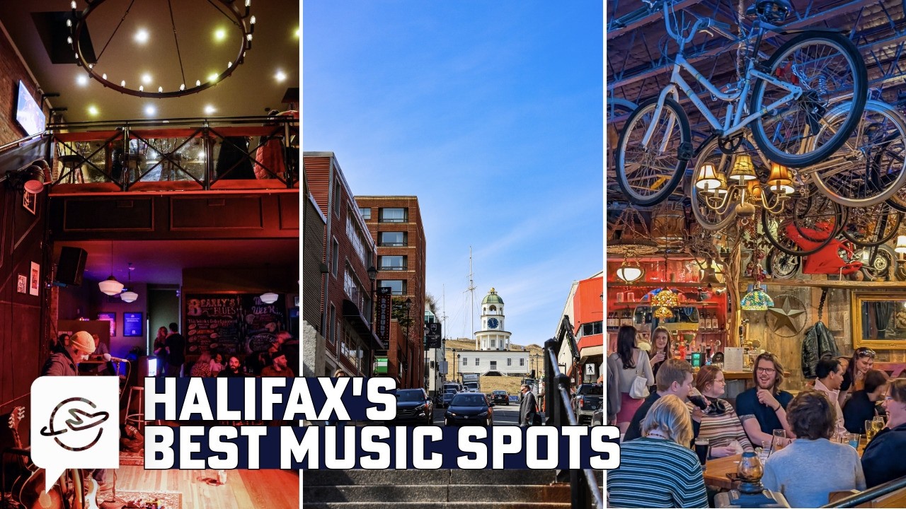 Where to Hear Live Music in Halifax, Plus Sight-Seeing, and Dining