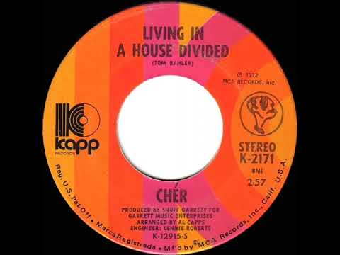 1972 HITS ARCHIVE: Living In A House Divided - Cher (stereo 45)