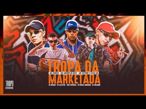 3 MINUTINHO DA TROPA DA MARKETADA • DJ's RUGAL ORIGINAL, SALATIEL, BIEL DIVULGA, DOZABRI e DEIVÃO