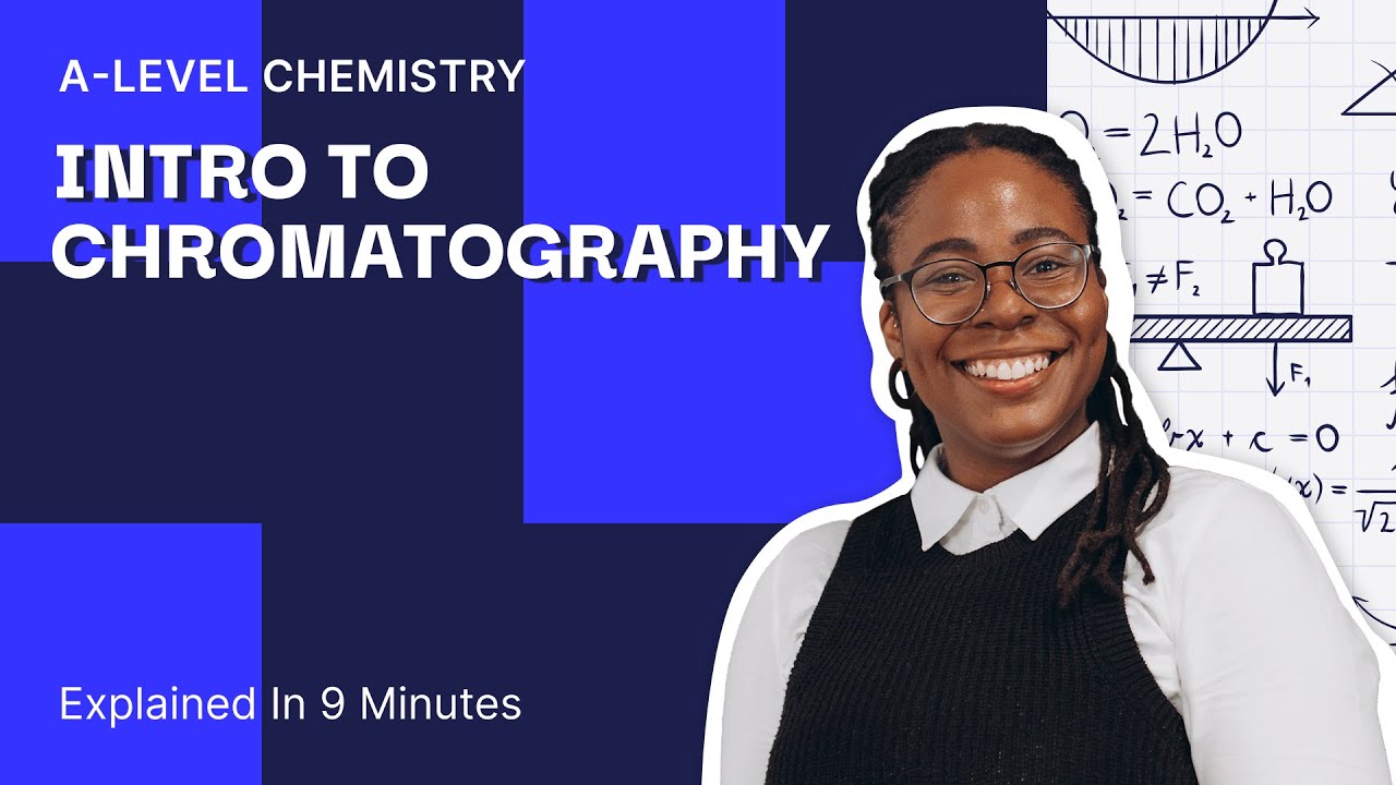 Introduction to Chromatography in 10 Minutes | A Level Chemistry
