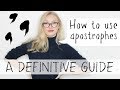 How to Use Apostrophes Properly: The Definitive Guide | English Grammar & Punctuation Lesson #Spon How to Use Apostrophes Properly: The Definitive Guide | English Grammar & Punctuation Lesson #Spon