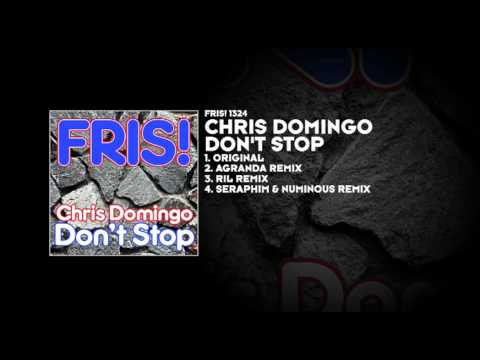 Chris Domingo - Don't Stop