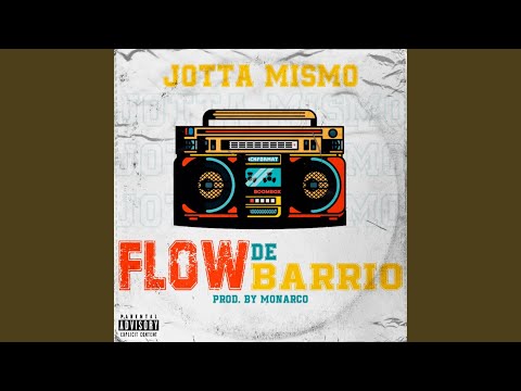 Flow de Barrio