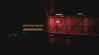 Kadr z teledysku Bezgwiezdna tekst piosenki Martini Police