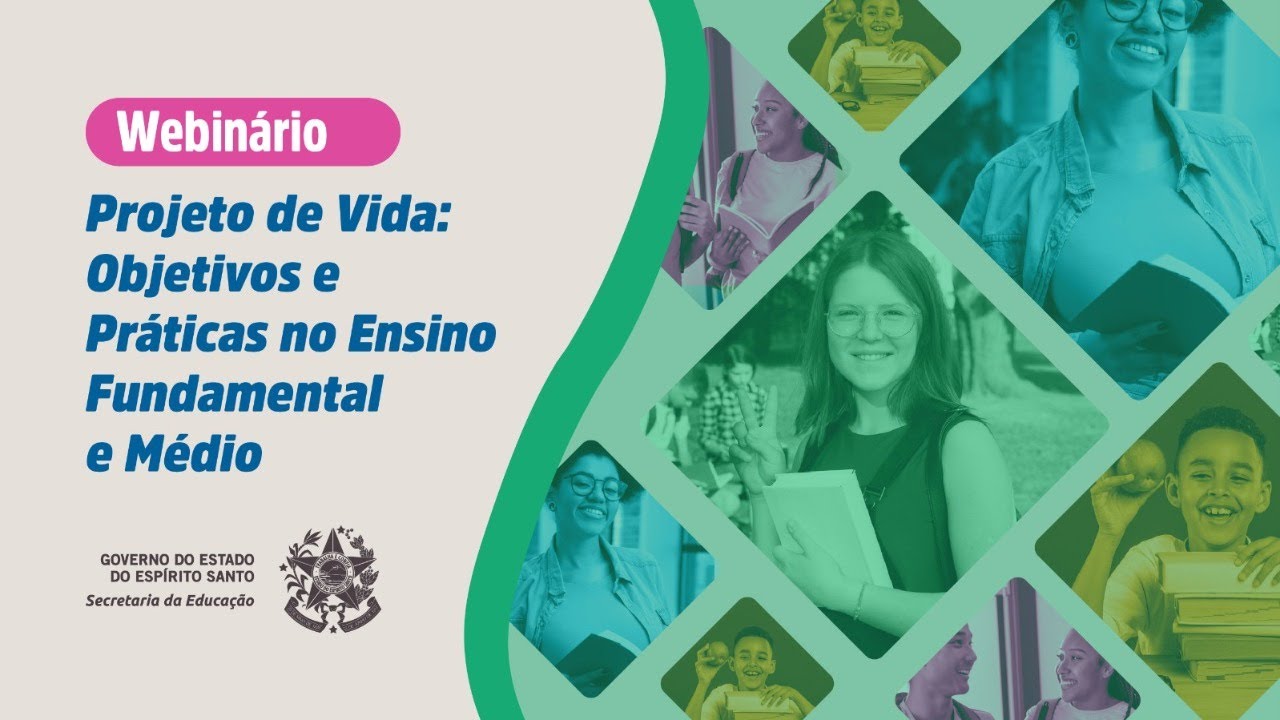 Projeto de Vida: Objetivos e Práticas no Ensino Fundamental e Médio
