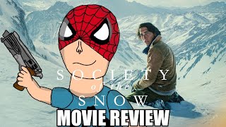 Society of the Snow - movie review