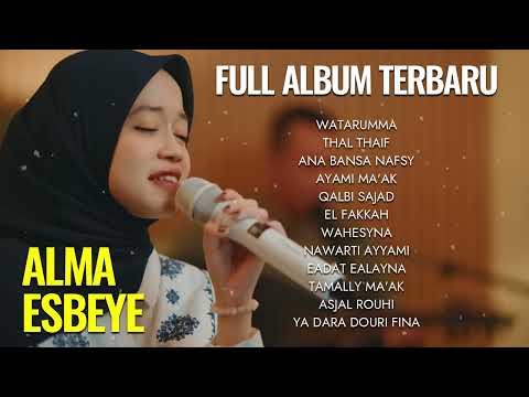 ALMA ESBEYE FULL ALBUM TERBARU 2024 || FULL ALBUM GAMBUS ESBEYE TERBARU  #gambus #sholawat #esbeye