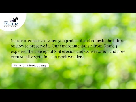 How to preserve nature by Grade 4 | The Samhita Academy