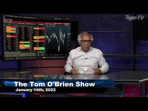 January 14th, Tom O'Brien Show on TFNN - 2022