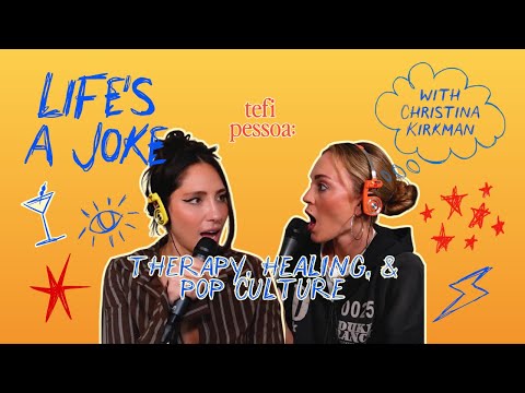 tefi pessoa: therapy, healing, & pop culture | Episode 30
