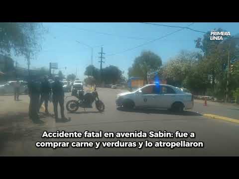Accidente fatal en avenida Sabin: fue a comprar carne y verduras y lo atropellaron
