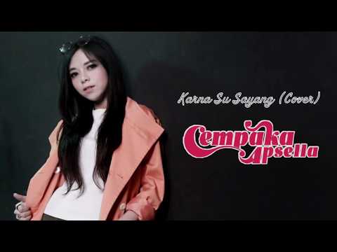 Karna Su Sayang - Dian Sorowea  /Cover by Cempaka Apsella