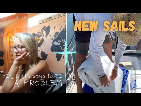 NEW SAILS + We have a problem (a big problem!) | Log 15