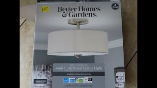 Better Homes & Gardens Semi Flush Mount Ceiling Light Installation How To