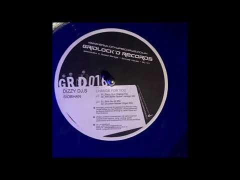 Gridlockd Records 16  - Dizzy DJs Featurin Siobhan  - Change For You  (Drunken Master Organ  Mix)