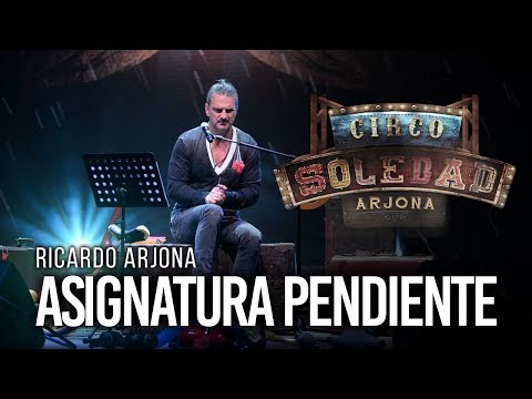 Asignatura Pendiente (Acustico) - Ricardo Arjona