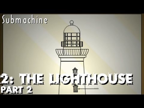 Let's Play: Submachine 2: The Lighthouse - Part 2