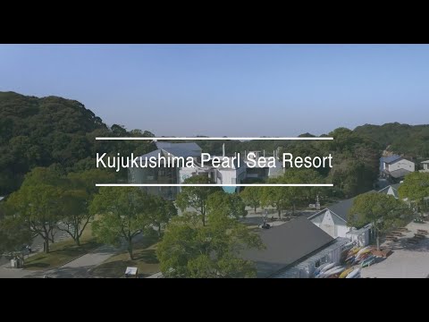 Kujukushima Pearl Sea Resort Promotion Movie（九十九島パールシーリゾートプロモーションムービー）
