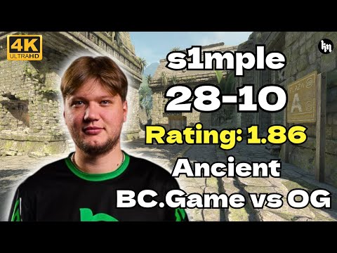 s1mple (28-10) Rating 1.86 BC.Game vs OG (Ancient) | ESL CL S50 EU Cup 2