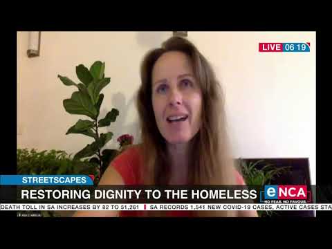 Streetscapes Restoring dignity to the homeless