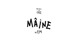 Deliric x Silent Strike - Maine ft. EM (Audio)