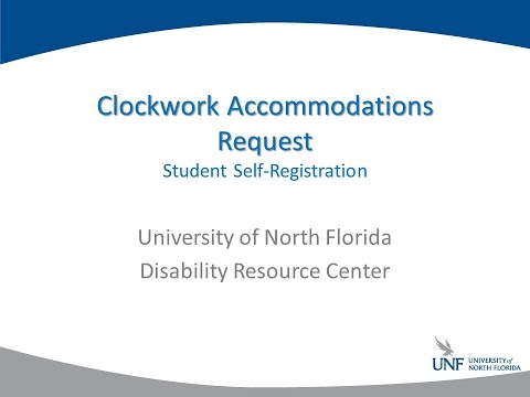 UNF DRC Accommodations Request in Clockwork Portal
