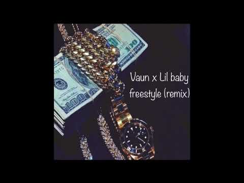 VAUN "Freestyle" (Lil Baby Remix)