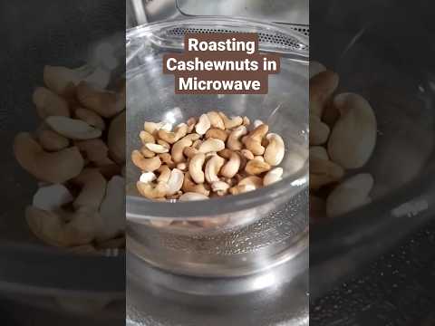 How to Roast Cashewnuts in Microwave? #roastingcashewnuts #microwaverecipe #lgmicrowave